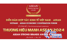 Diễn đàn hợp tác kinh tế Việt Nam – ASEAN & Lễ công bố Thương hiệu Mạnh ASEAN 2024 – Lần thứ 8 sắp diễn ra tại Singapore.